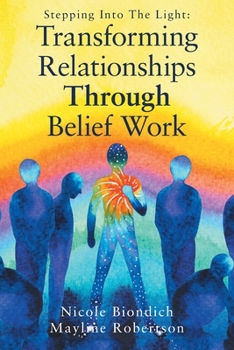 Paperback Transforming Relationships Through Belief Work Book