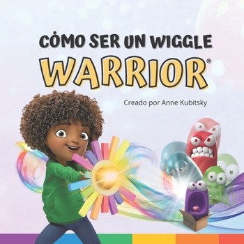 Paperback Cómo ser un Wiggle Warrior [Spanish] Book