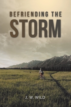 Paperback Befriending the Storm Book