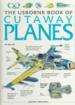 Paperback The Usborne Book of Cutaway Planes Book