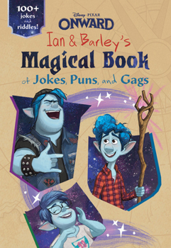 Paperback Onward: Ian and Barley's Magical Book of Jokes, Puns, and Gags Book