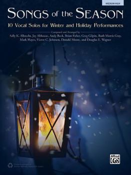 Paperback Songs of the Season: 10 Vocal Solos for Winter and Holiday Performances Book