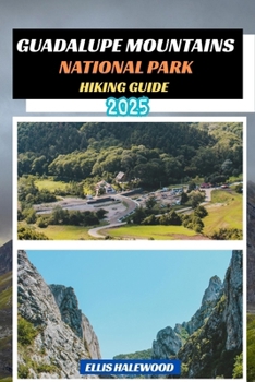 Paperback Guadalupe Mountains National Park Hiking Guide 2025 Book
