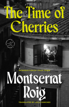 Paperback The Time of Cherries Book