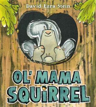 Hardcover Ol' Mama Squirrel Book