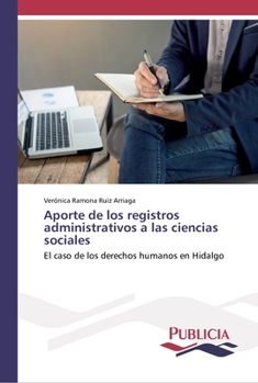 Paperback Aporte de los registros administrativos a las ciencias sociales [Spanish] Book