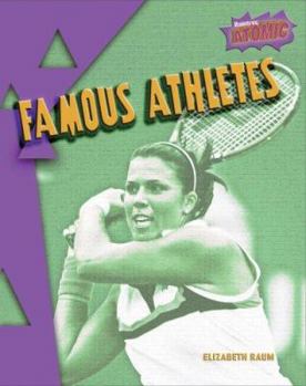 Paperback Famous Athletes (Atomic (Grade 5)) Book