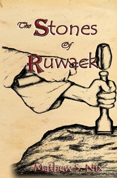 Paperback The Stones of Ruwack Book