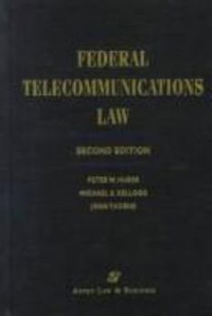Hardcover Federal Telecommunications Law, Second Edition Book