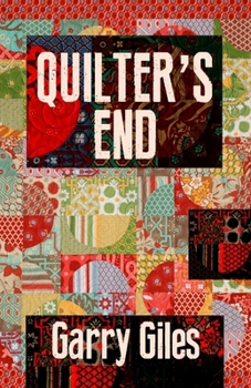 Paperback Quilter's End: A story of murder, mystery, and reflection Book