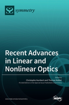 Hardcover Recent Advances in Linear and Nonlinear Optics Book
