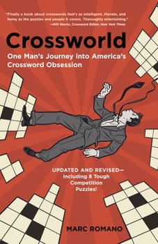Paperback Crossworld: One Man's Journey Into America's Crossword Obsession Book