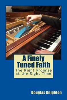 Paperback A Finely Tuned Faith Book