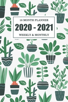 2020-2021 Monthly Planner: Appointment schedule for time management about 18 month pocket planner January 2020 - June 2021 with Green Cactus cover (18 month planner January 2020 - June 2021)