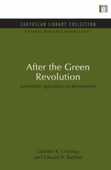 Paperback After the Green Revolution: Sustainable Agriculture for Development Book