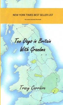 Paperback Ten Days In Britain With Grandma Book