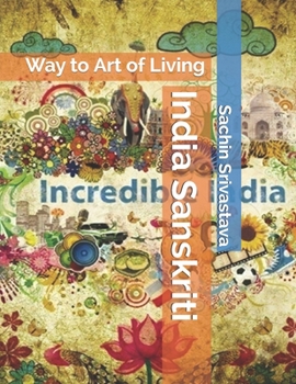 Paperback India Sanskriti: Way to Art of Living Book