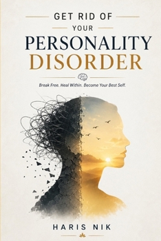Get Rid of Your Personality Disorder