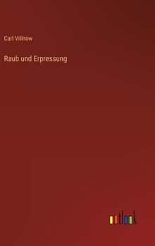Hardcover Raub und Erpressung [German] Book