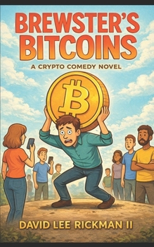 Brewster's Bitcoins