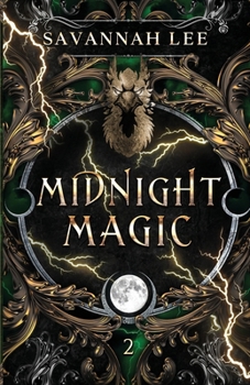 Midnight Magic - Book #2 of the Clover Pack