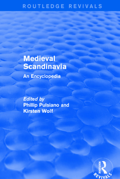 Paperback Routledge Revivals: Medieval Scandinavia (1993): An Encyclopedia Book