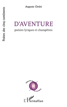 Paperback D'Aventure: Poésies lyriques et champêtres [French] Book