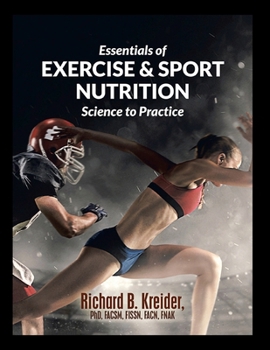 Paperback Essentials of Exercise & Sport Nutrition: Science to Practice Book