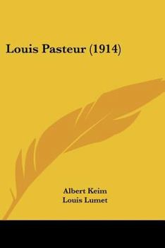 Paperback Louis Pasteur (1914) Book