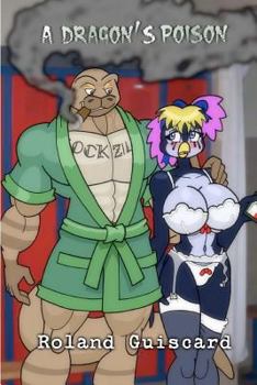 Paperback A Dragon's Poison Book