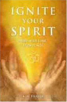 Paperback Ignite Your Spirit Book