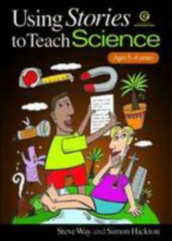 Paperback Using Stories to Teach Science (Ages 5-6) Book
