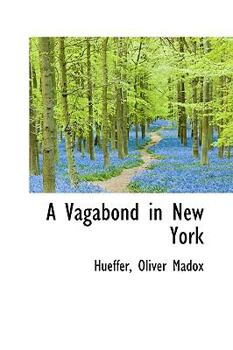 Paperback A Vagabond in New York Book