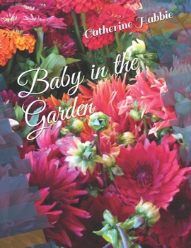 Paperback Baby in the Garden Book