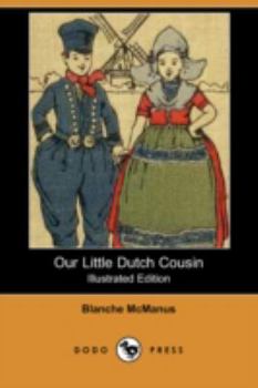 Our Little Dutch Cousin - Book  of the Our Little Cousin