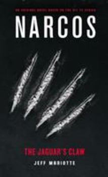 Mass Market Paperback Narcos: The Jaguar's Claw Book