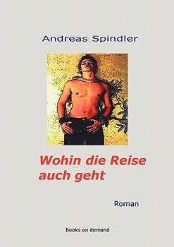 Paperback Wohin die Reise auch geht [German] Book
