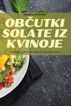 Paperback ObČutki Solate Iz Kvinoje [Slovenian] Book