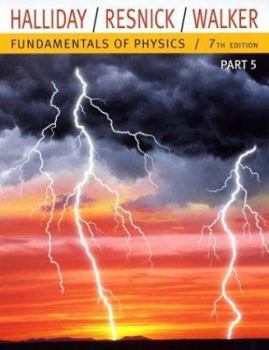 Paperback Fundamentals of Physics, Part 5 (Chapters 38-44) Book