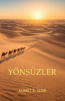 Paperback Yönsüzler Book