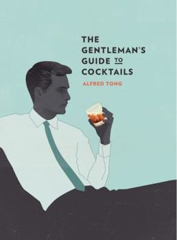 Hardcover The Gentleman's Guide to Cocktails Book