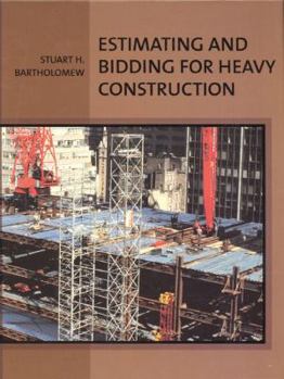 Paperback Estimating and Bidding for Heavy Construction Book