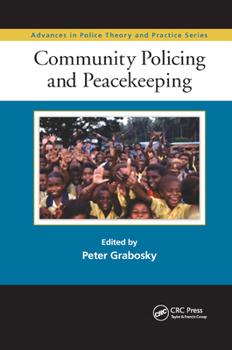Paperback Community Policing and Peacekeeping Book