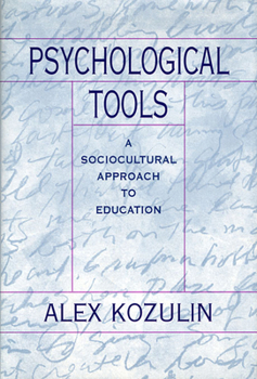 Paperback Psychological Tools: A Sociocultural Approach to Education Book