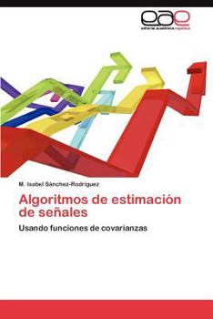 Paperback Algoritmos de estimación de señales [Spanish] Book