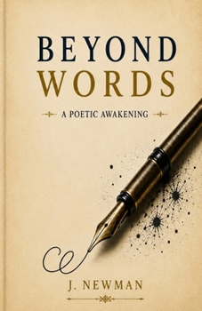 Paperback Beyond Words: A Poetic Awakening Book