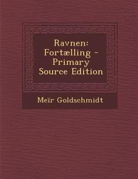 Paperback Ravnen: Fortælling - Primary Source Edition [Danish] Book