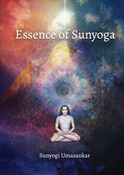 Essence of Sunyoga: color edition