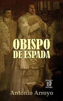 Paperback Obispo de Espada [Spanish] Book