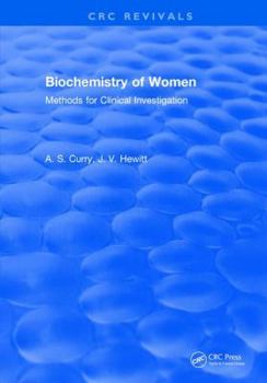 Hardcover Biochemistry of Women Methods: For Clinical Investigation Book